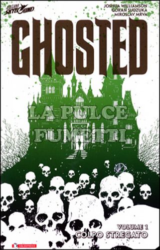 GHOSTED VOLUME #     1: COLPO STREGATO